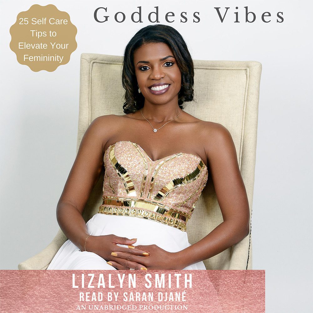 Image: Goddess Vibes - Now available in audiobook format from Amazon - Lizalyn Smith